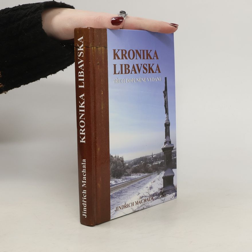 Jindřich Machala Kronika Libavska