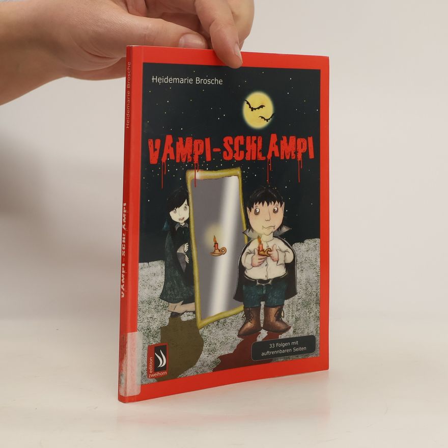 Heidemarie Brosche Vampi-Schlampi