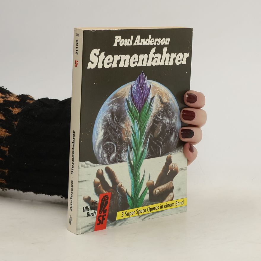 Poul Anderson Sternenfahrer. 3 Romane in e. Bd.