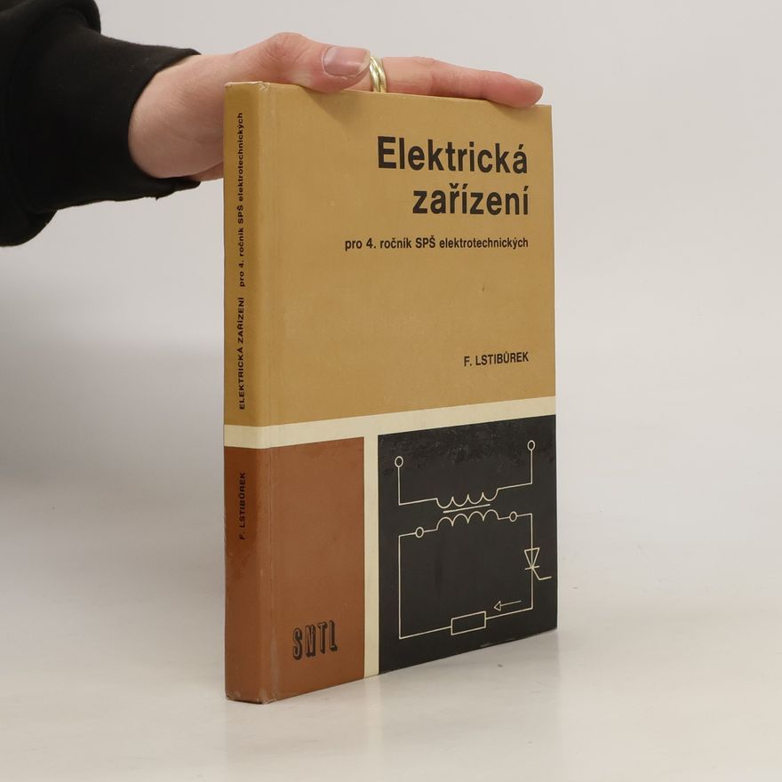František Lstibůrek Elektrická zařízení