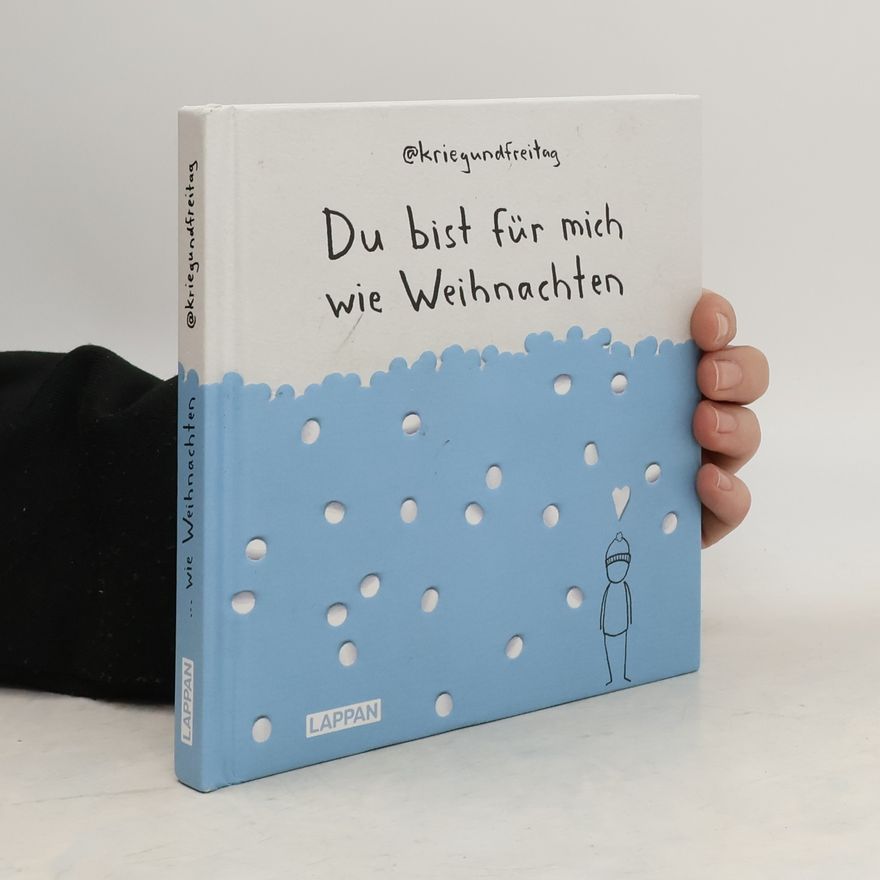 kriegundfreitag Du bist für mich wie Weihnachten