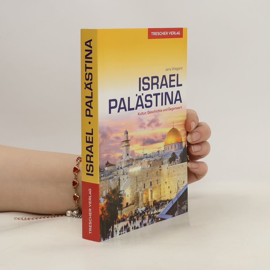 Jens Wiegand Reiseführer Israel und Palästina