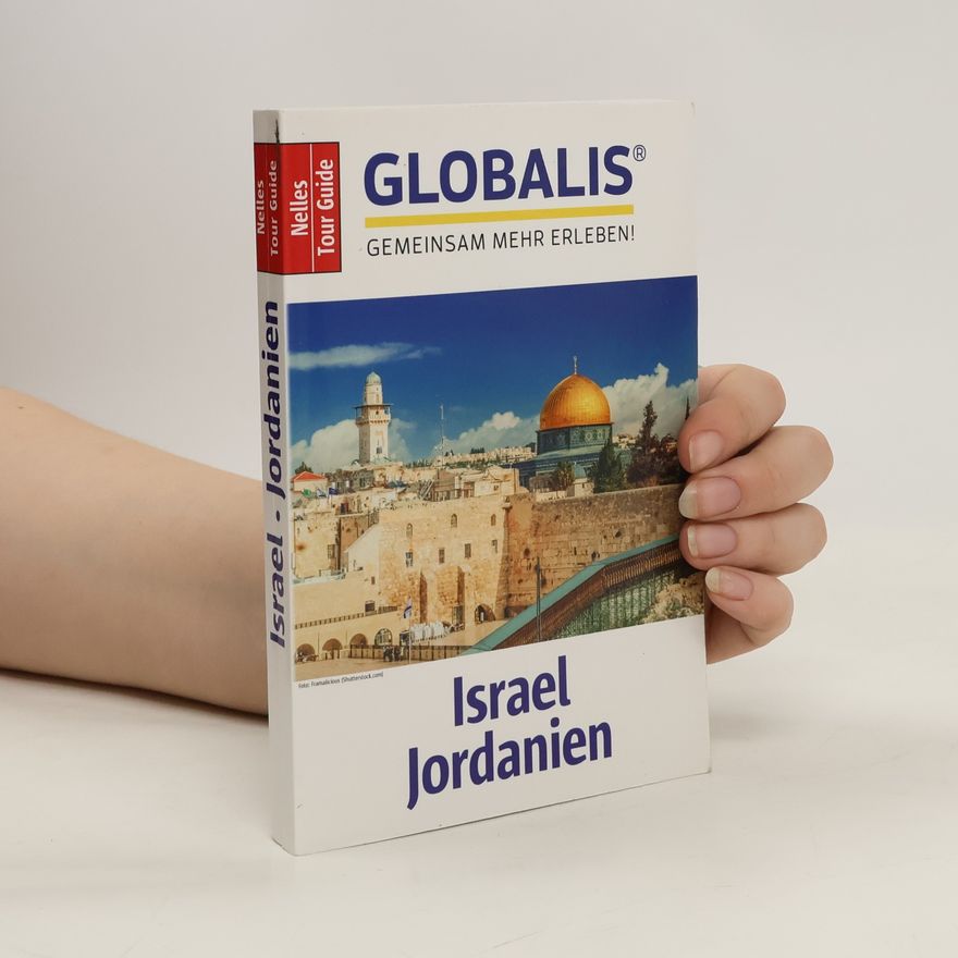 Autorenkollektiv Globalis. Israel, Jordanien