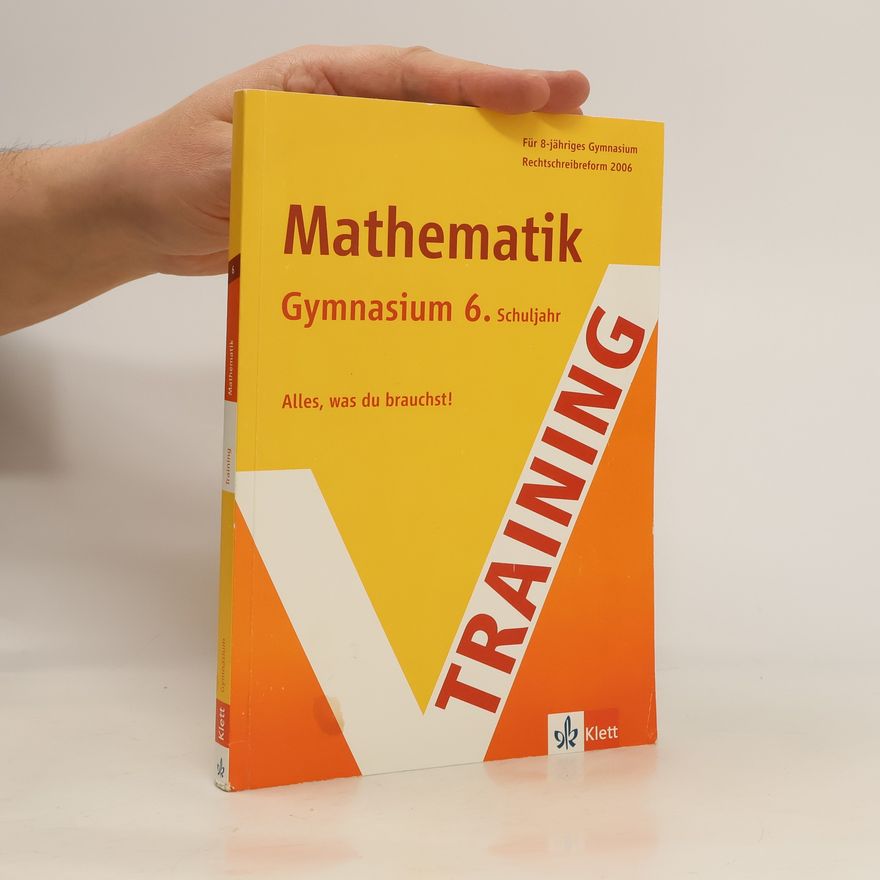 Kolektiv autorů Training Mathematik Gymnasium 6. Schuljahr