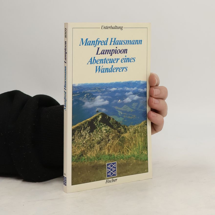 Manfred Hausmann Lampioon.Abenteuer eines Wanderers