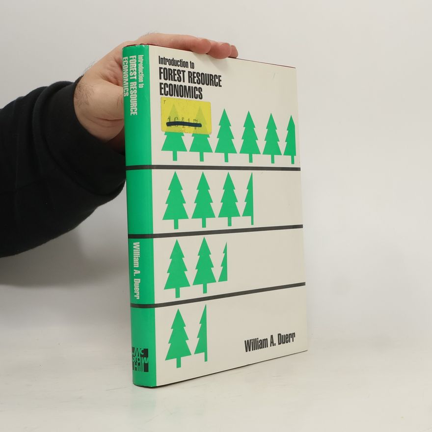 William Allen Duerr Introduction to Forest Resource Economics