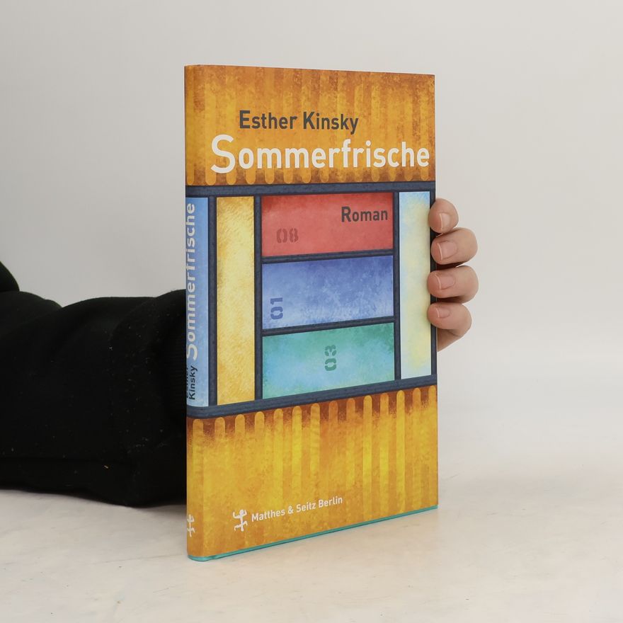 Esther Kinsky Sommerfrische