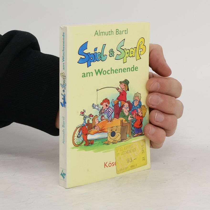 Almuth Bartl Spiel & Spaß am Wochenende