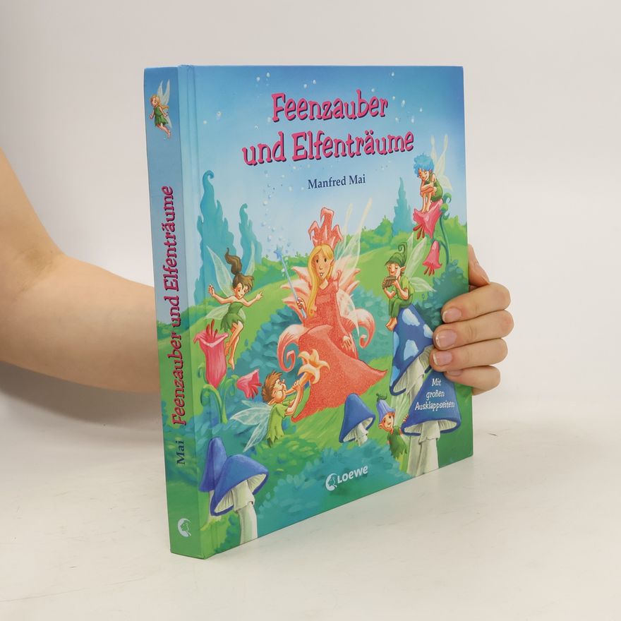 Manfred Mai Feenzauber und Elfenträume