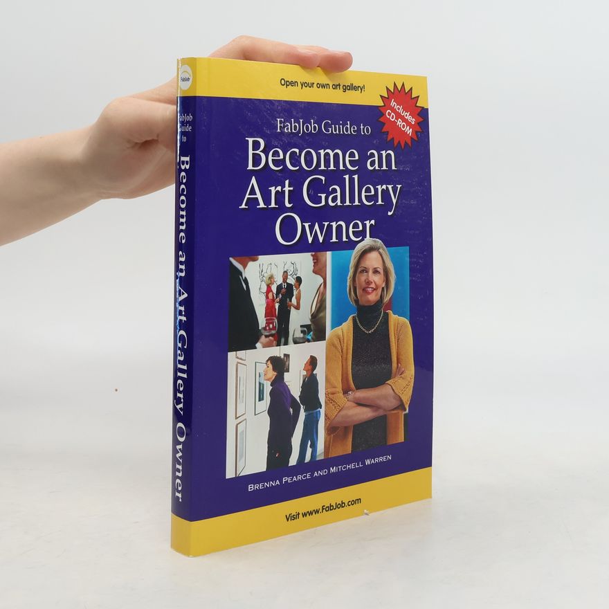 Mitchell Warren Fabjob Guide to Become an Art Gallery Owner