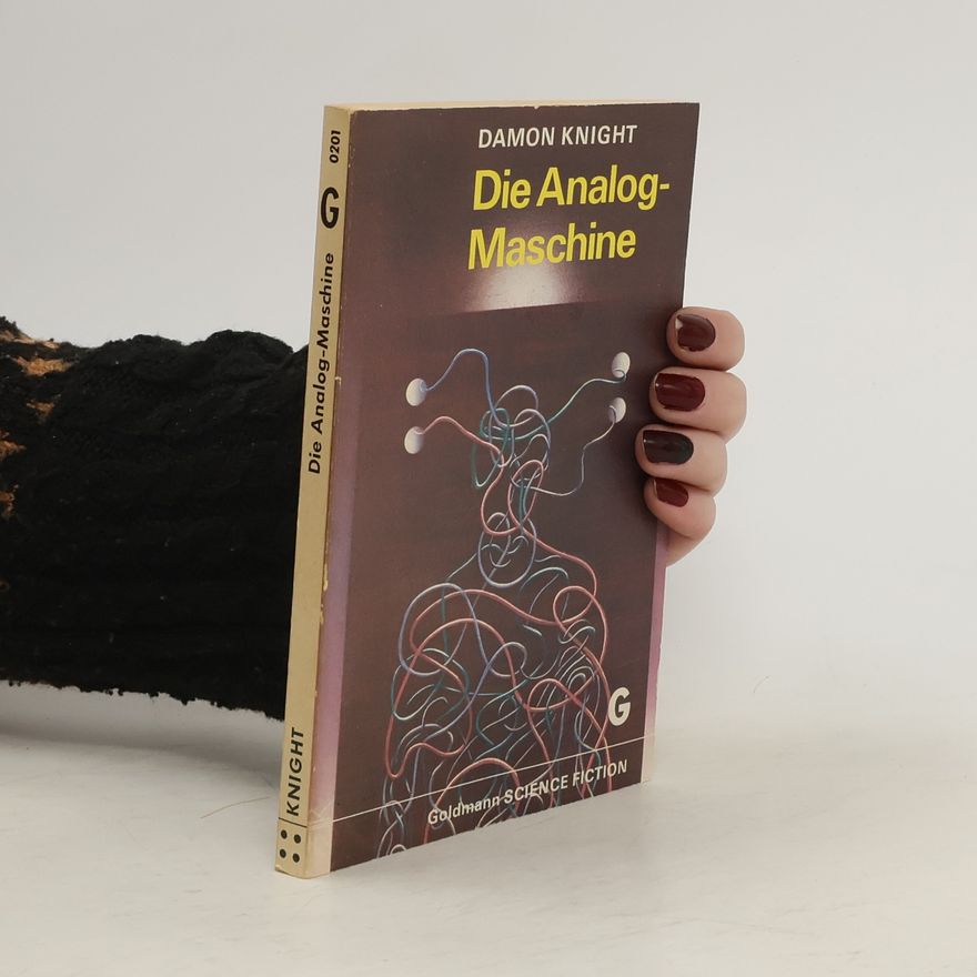 Damon Knight Die Analog-Maschine