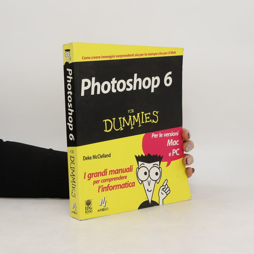 D. H.(Deke H.) McClelland Photoshop 6 For Dummies