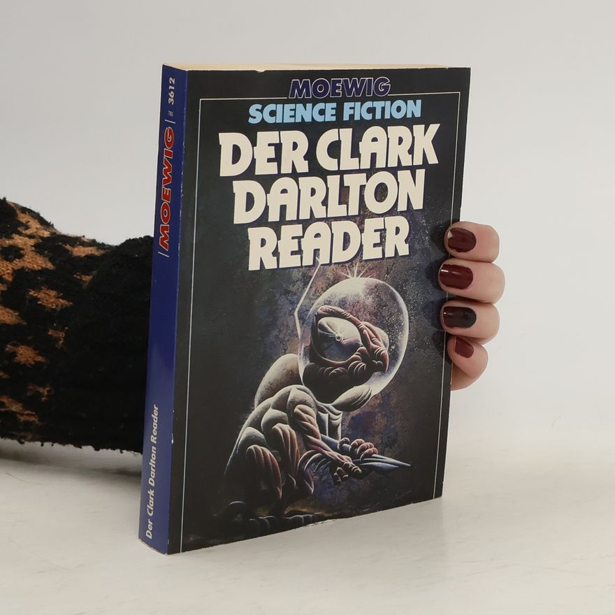 Darlton Clark Der Clark Darlton Reader. Science Fiction