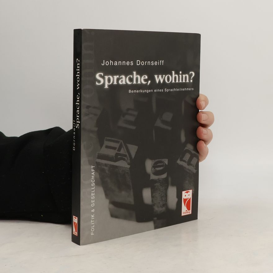 Johannes Dornseiff Sprache, wohin?
