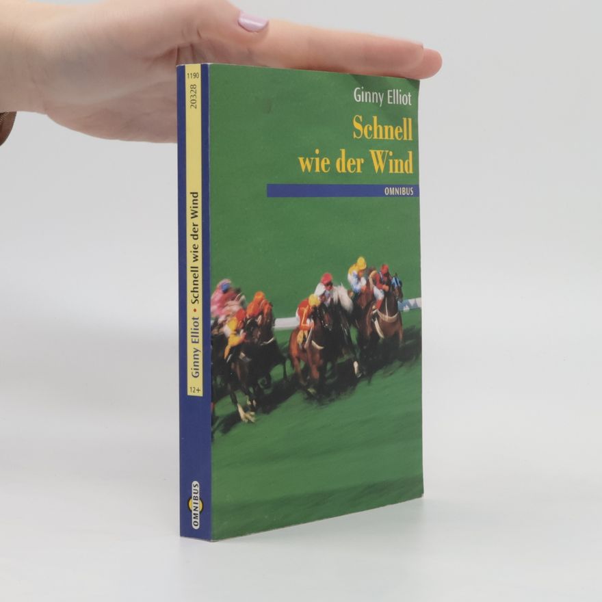 Ginny Elliot Schnell wie der Wind