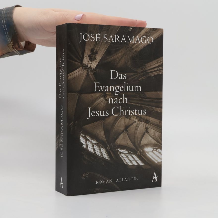 José Saramago Das Evangelium nach Jesus Christus