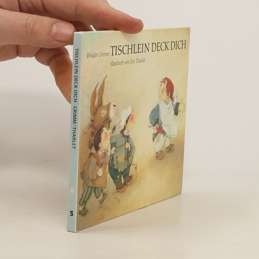 Wilhelm Grimm Tischlein deck dich
