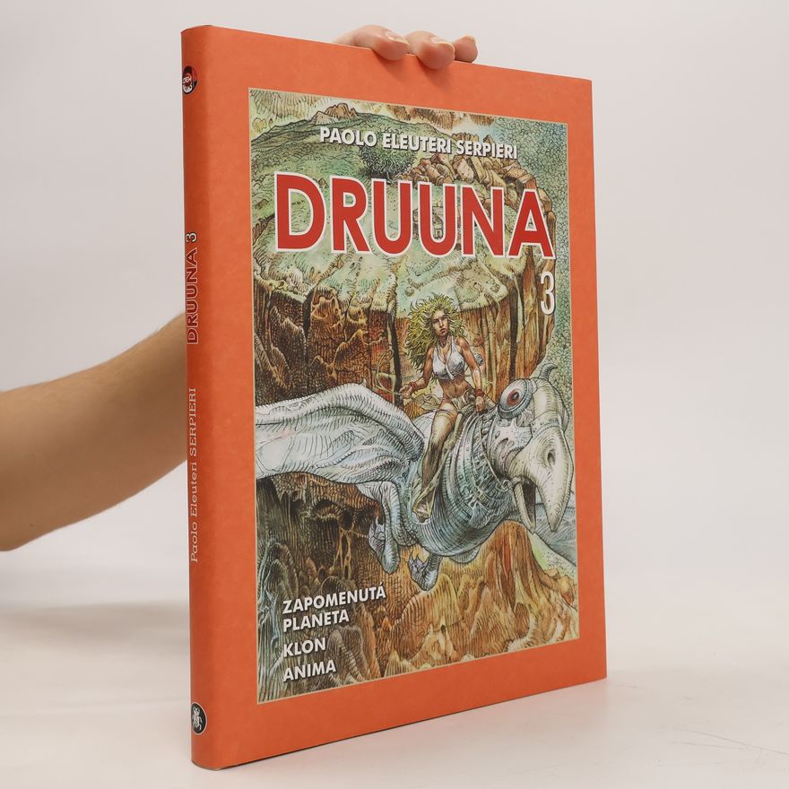 Paolo Eleuteri Serpieri Druuna 3