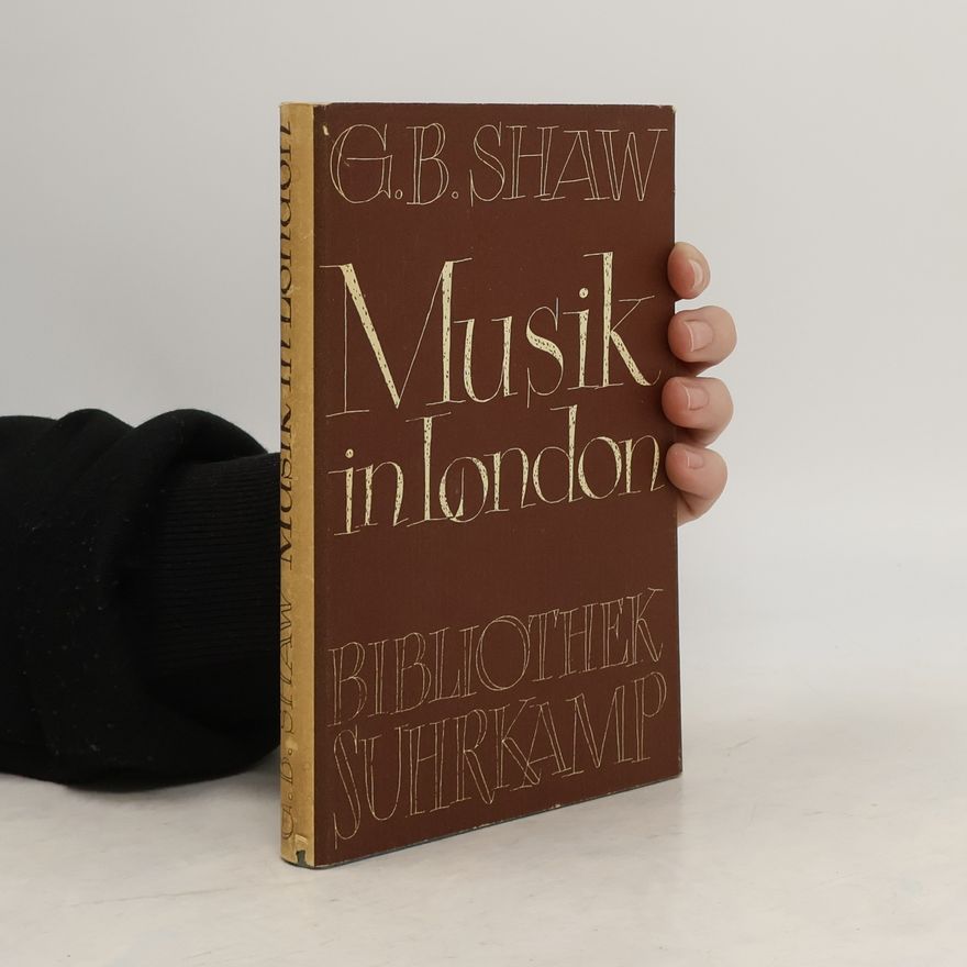 George Bernard Shaw Musik in London