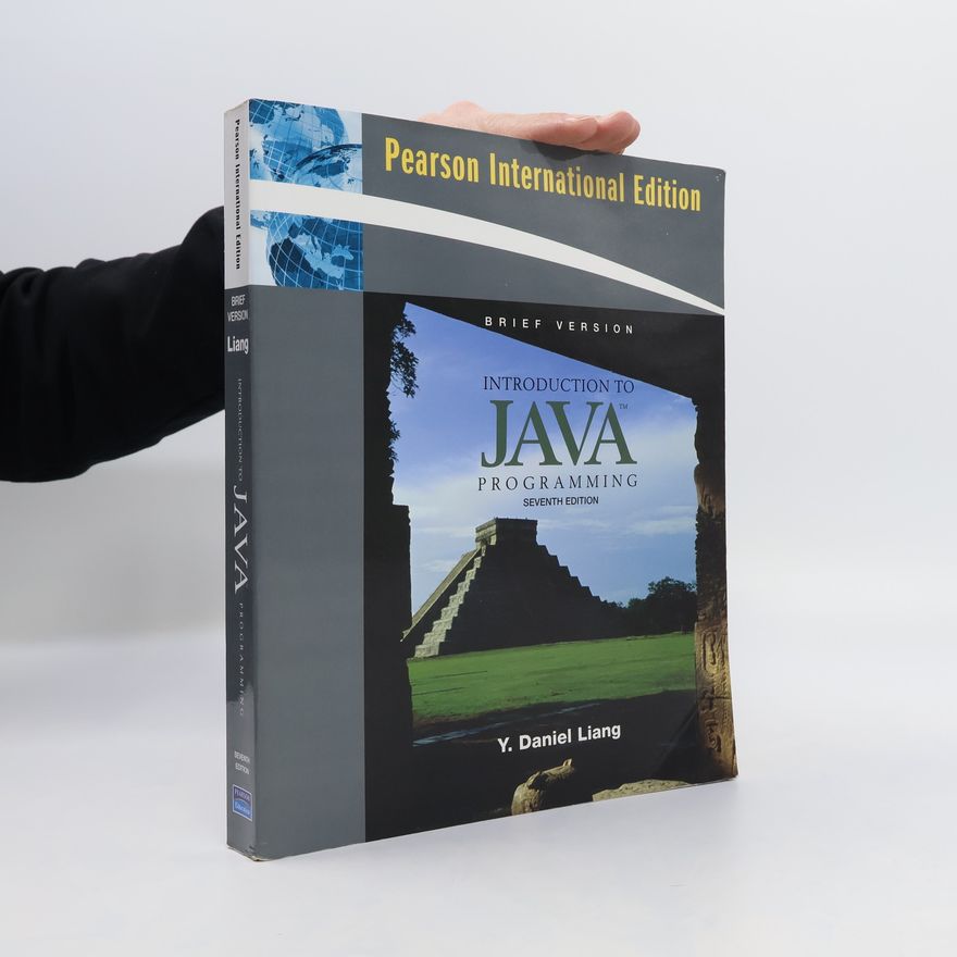 Y. Daniel Liang troduction to Java Programming