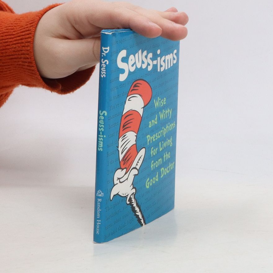 Dr. Seuss Seuss-isms
