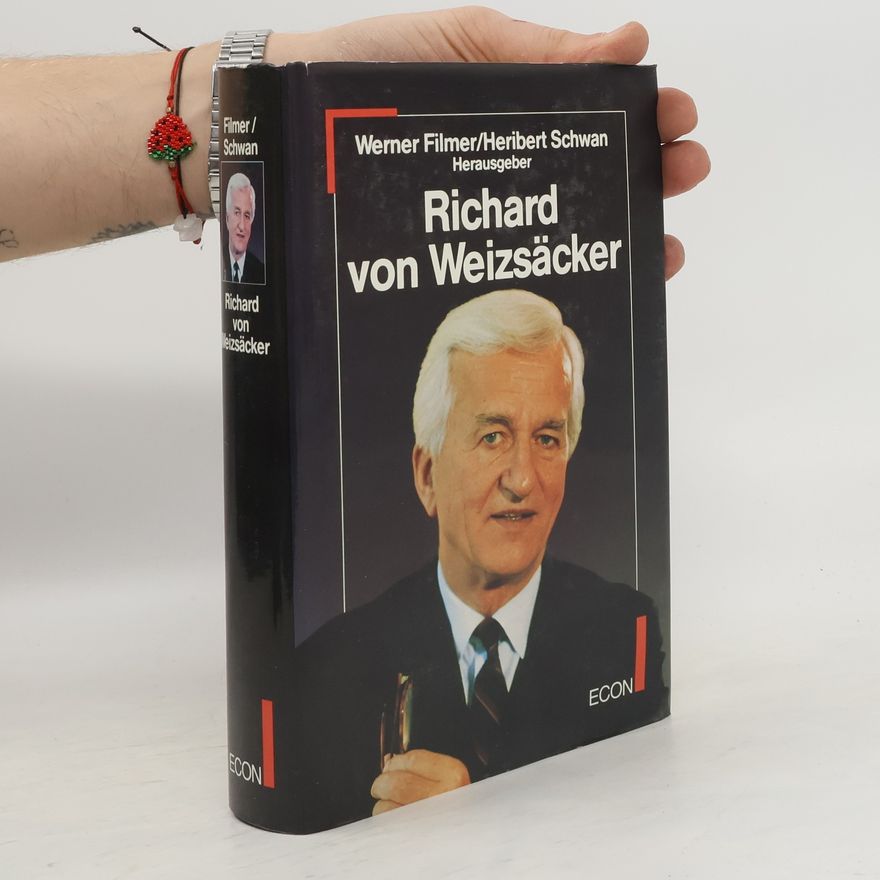 Werner Filmer Richard von Weizsäcker