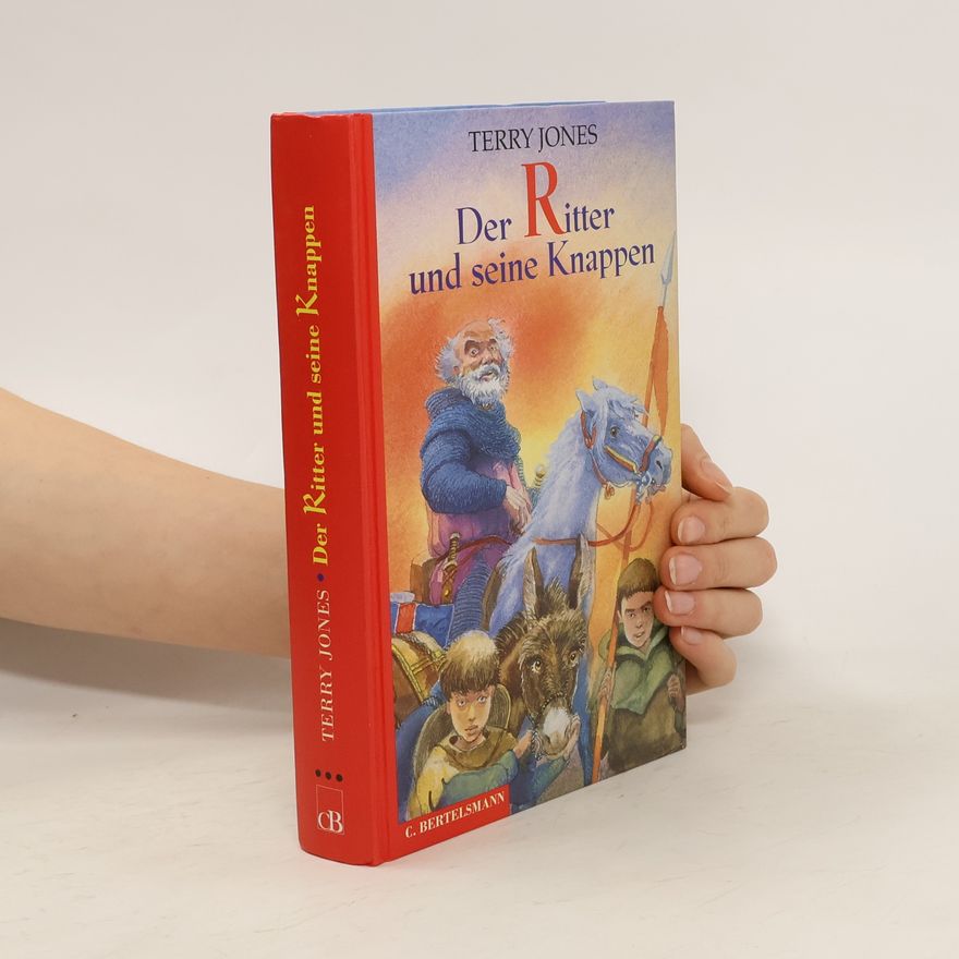 Terry Jones Der Ritter und seine Knappen