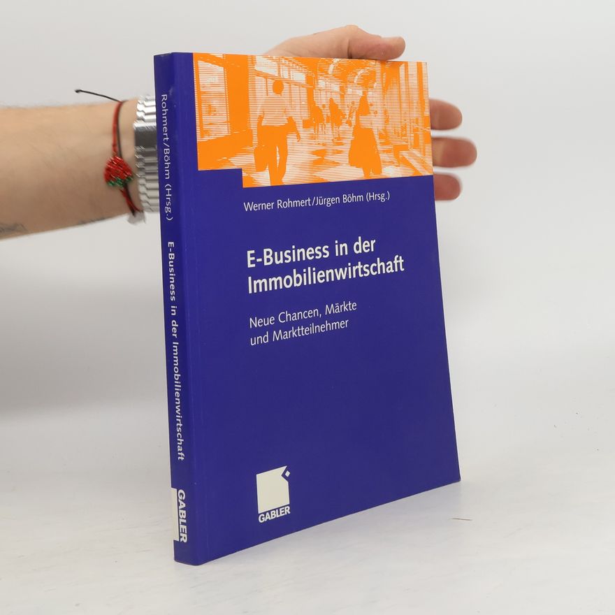 Werner Rohmert E-Business in der Immobilienwirtschaft