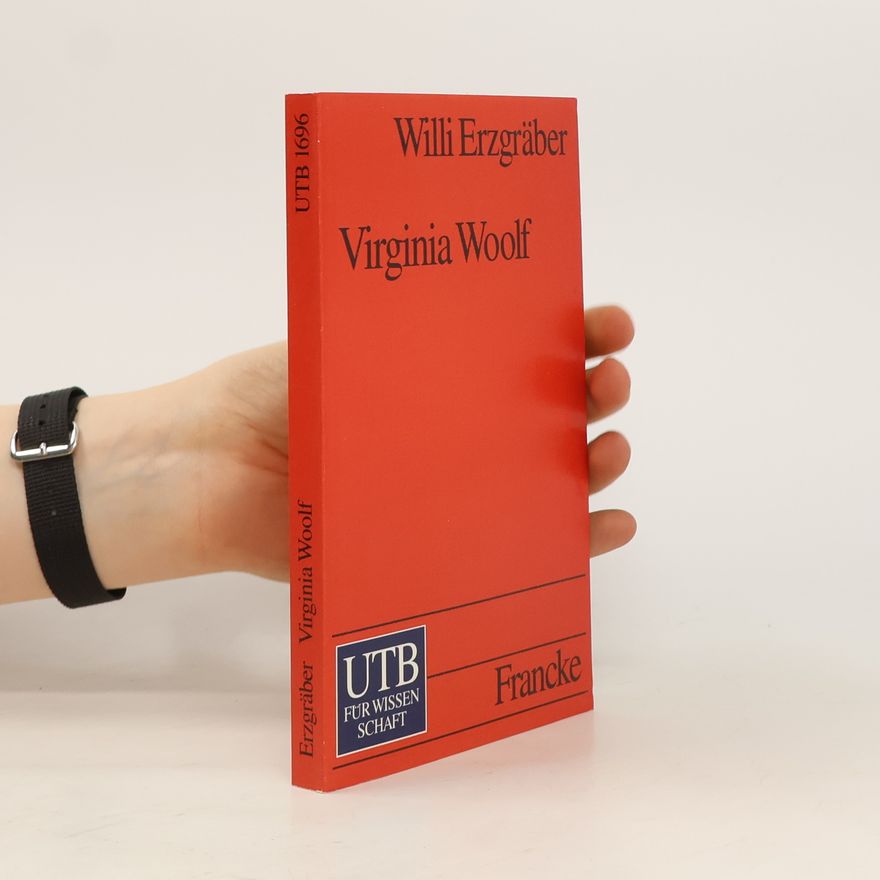 Willi Erzgräber Virginia Woolf. Eine Einführung.