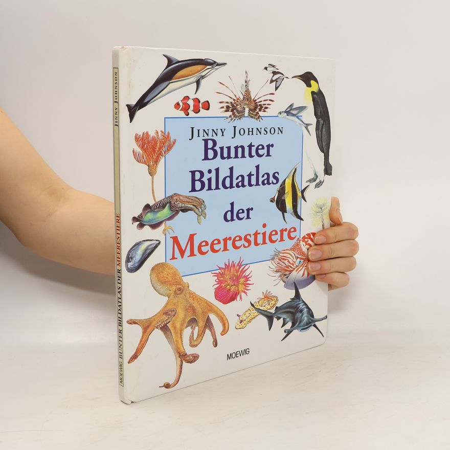 Jinny Johnson Bunter Bildatlas der Meerestiere