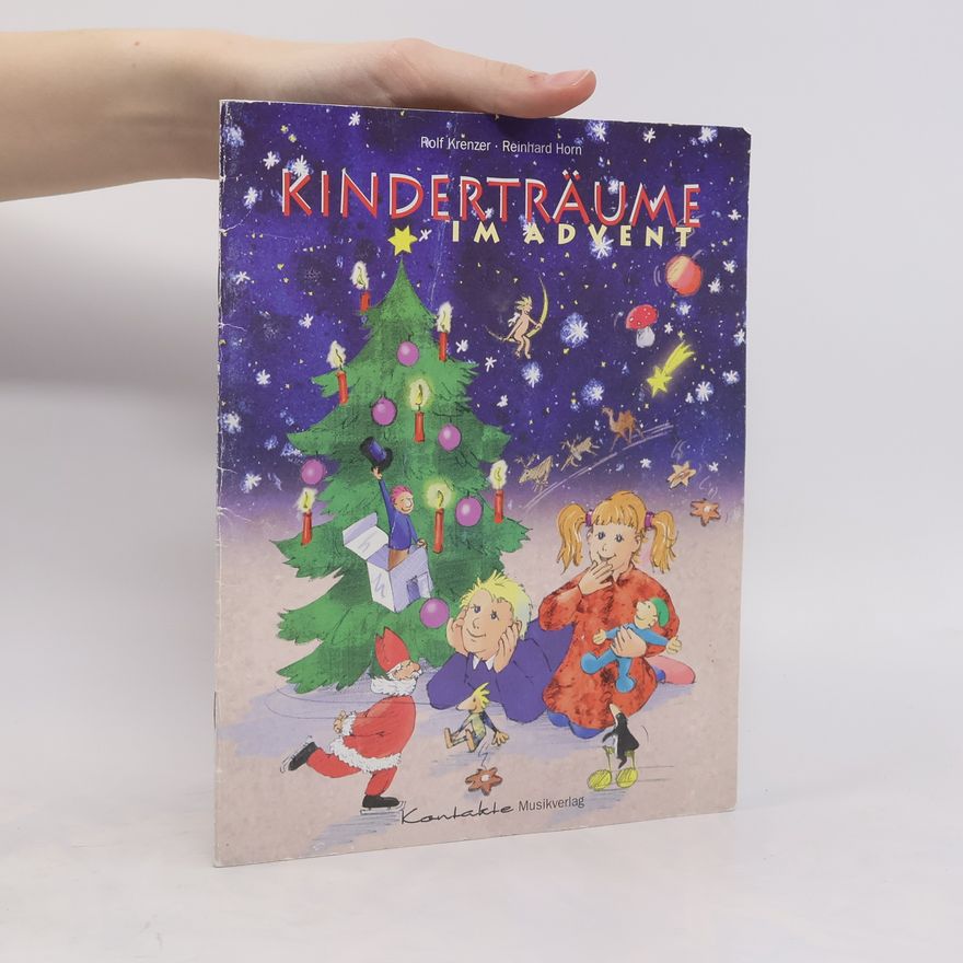 Reinhard Horn Kinderträume im Advent