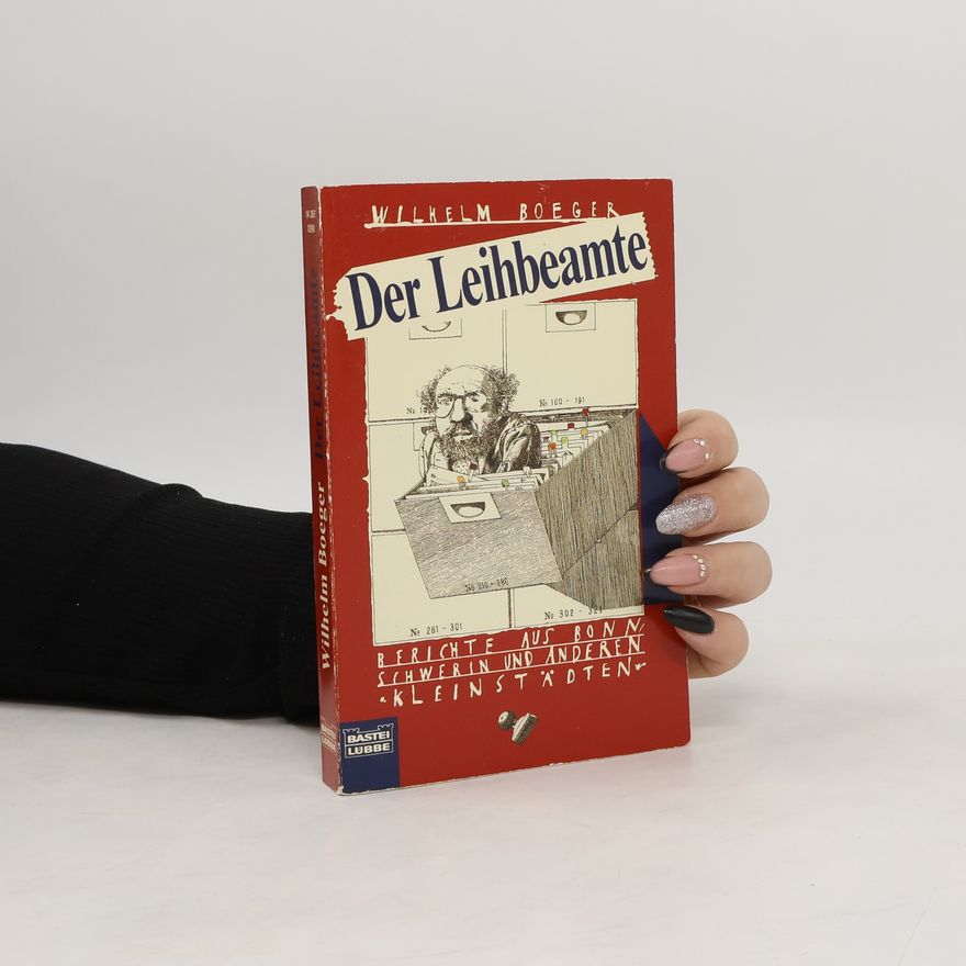 Wilhelm Boeger Der Leihbeamte