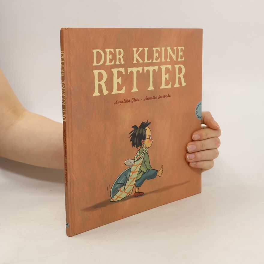 Angelika Glitz Der kleine Retter