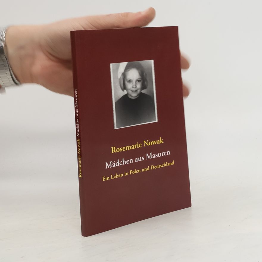 Rosemarie Nowak Mädchen aus Masuren
