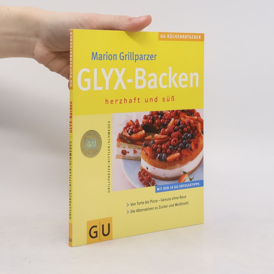 Marion Grillparzer GLYX-Backen