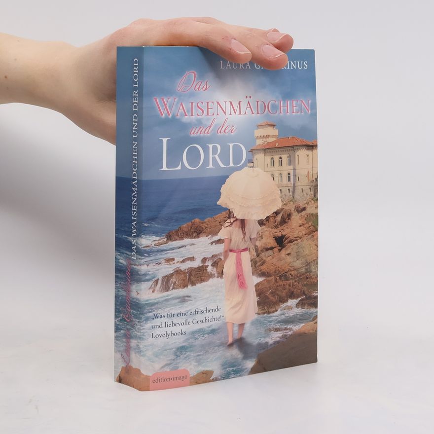 Laura Gambrinus Das Waisenmädchen und der Lord