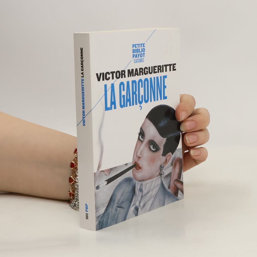 Victor Margueritte La garçonne