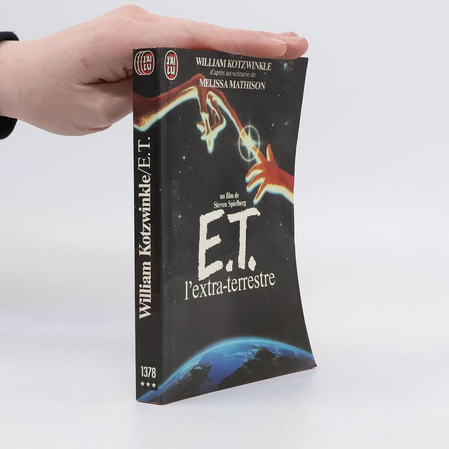 William Kotzwinkle E. T. L'extra-terrestre