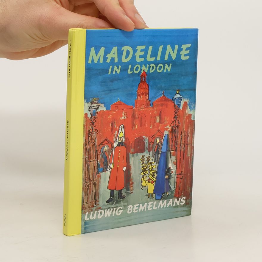 Ludwig Bemelmans Madeline in London