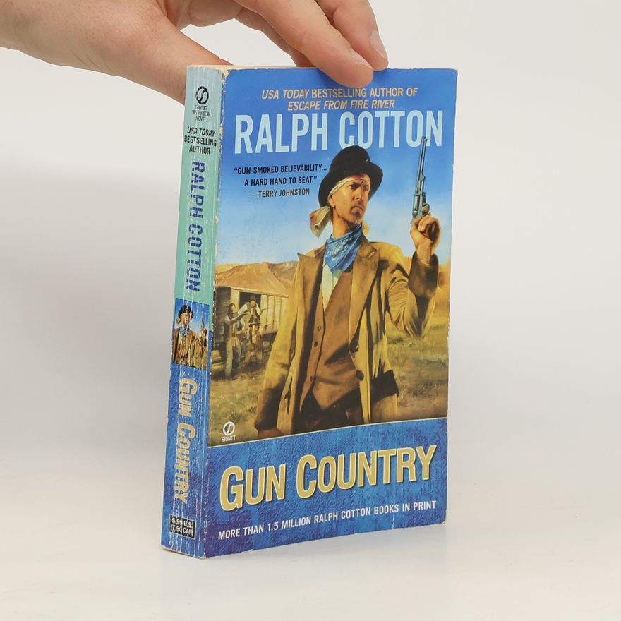 Ralph Cotton Gun Country