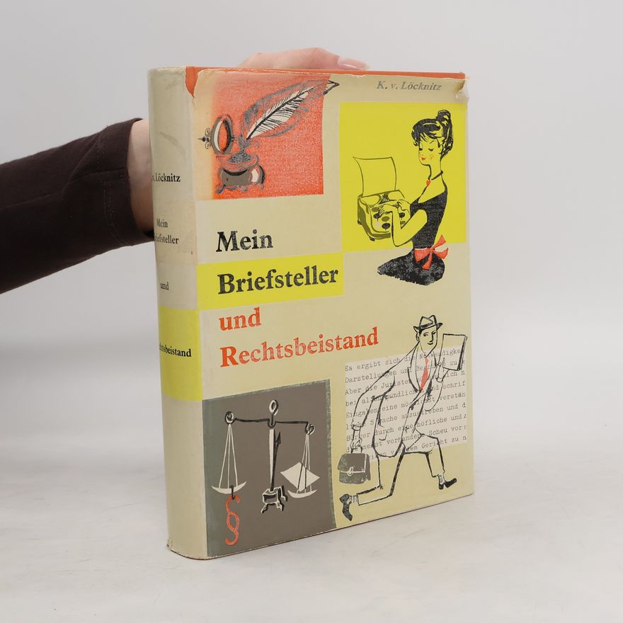 Autorenkollektiv Mein Briefsteller und Rechtsbeistand