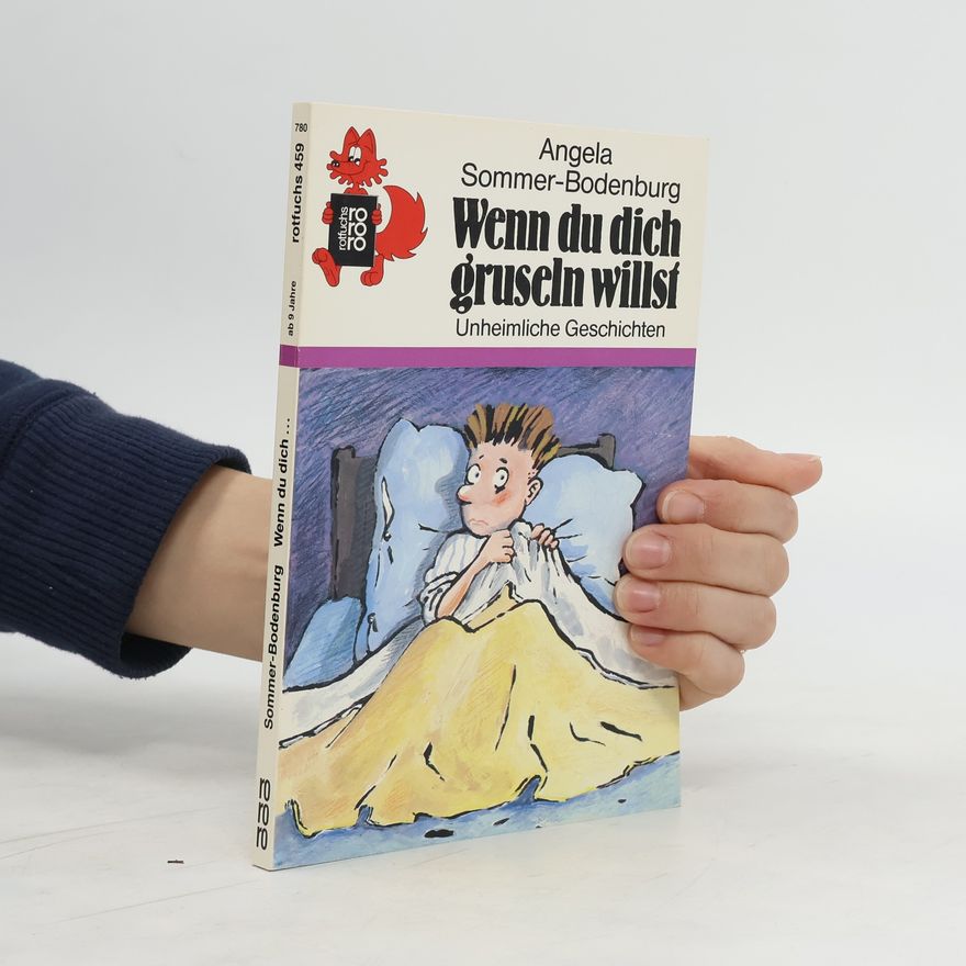 Angela Sommer-Bodenburg Wenn du dich gruseln willst