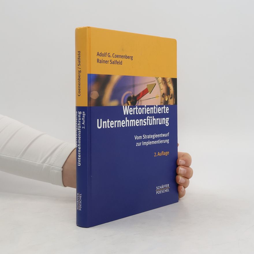 Adolf Gerhard Coenenberg Wertorientierte Unternehmensführung