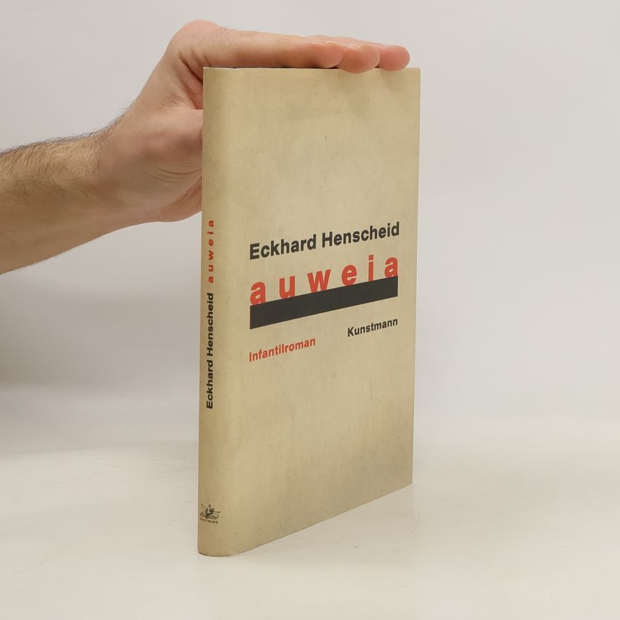 Eckhard Henscheid Auweia