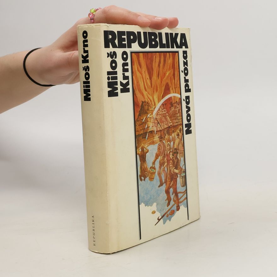 Miloš Krno Republika. Nová próza