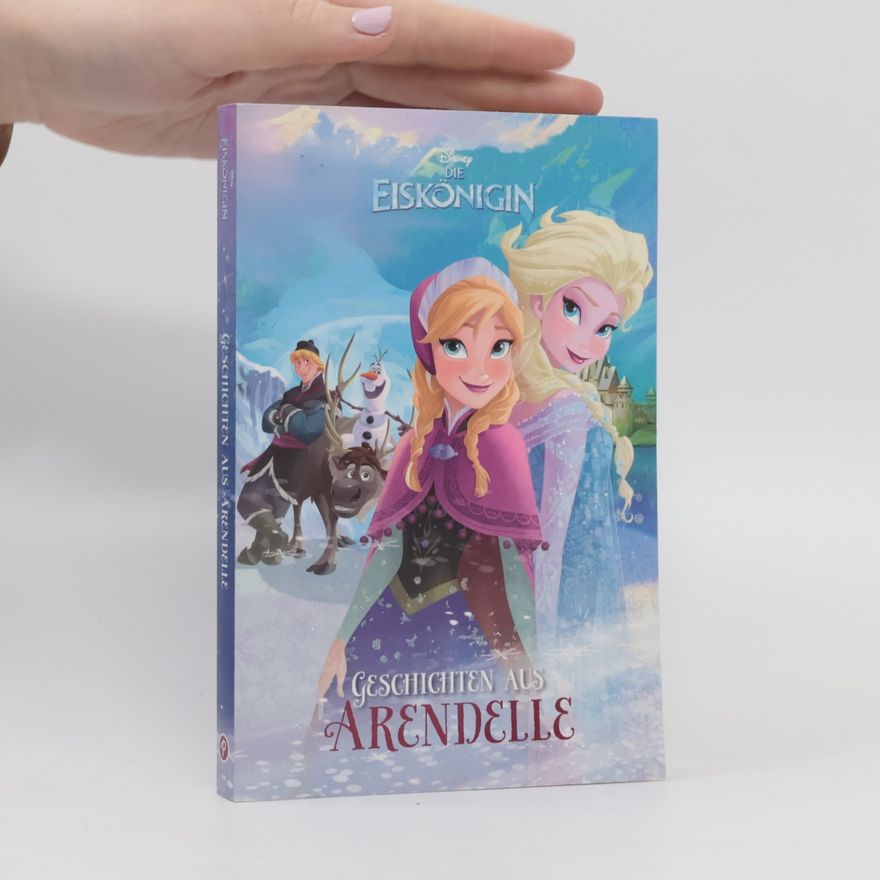 Autorenkollektiv Geschichten aus Arendelle