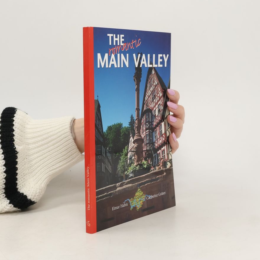 Elmar Hahn The romantic Main valley
