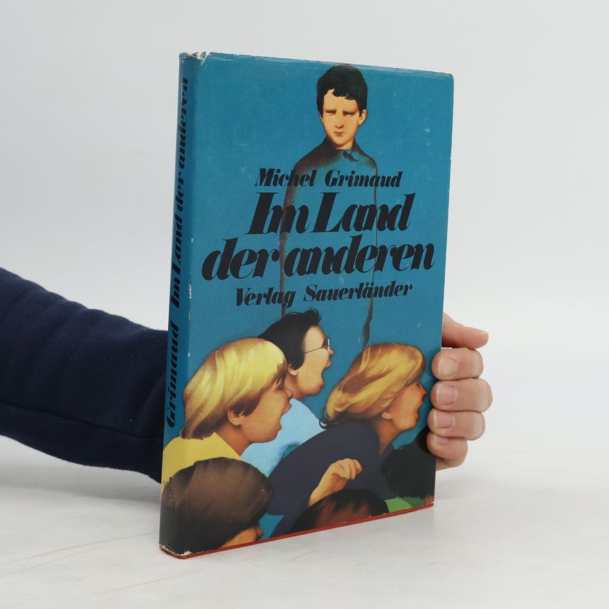 Michel Grimaud Im Land der anderen