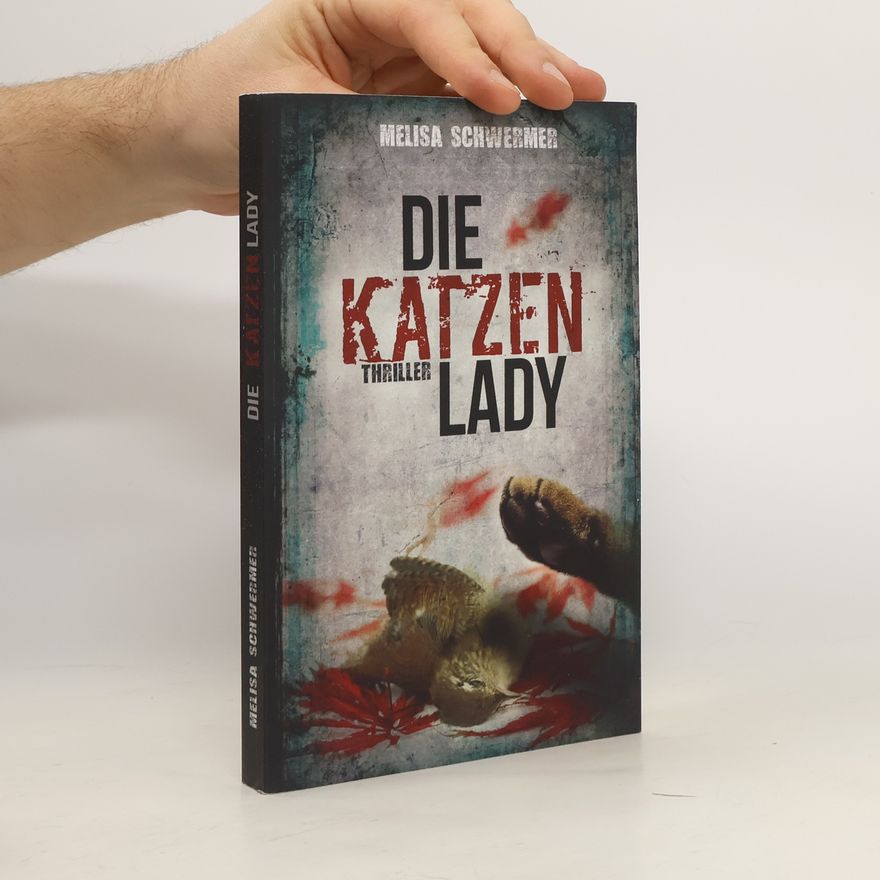 Melisa Schwermer Die Katzenlady