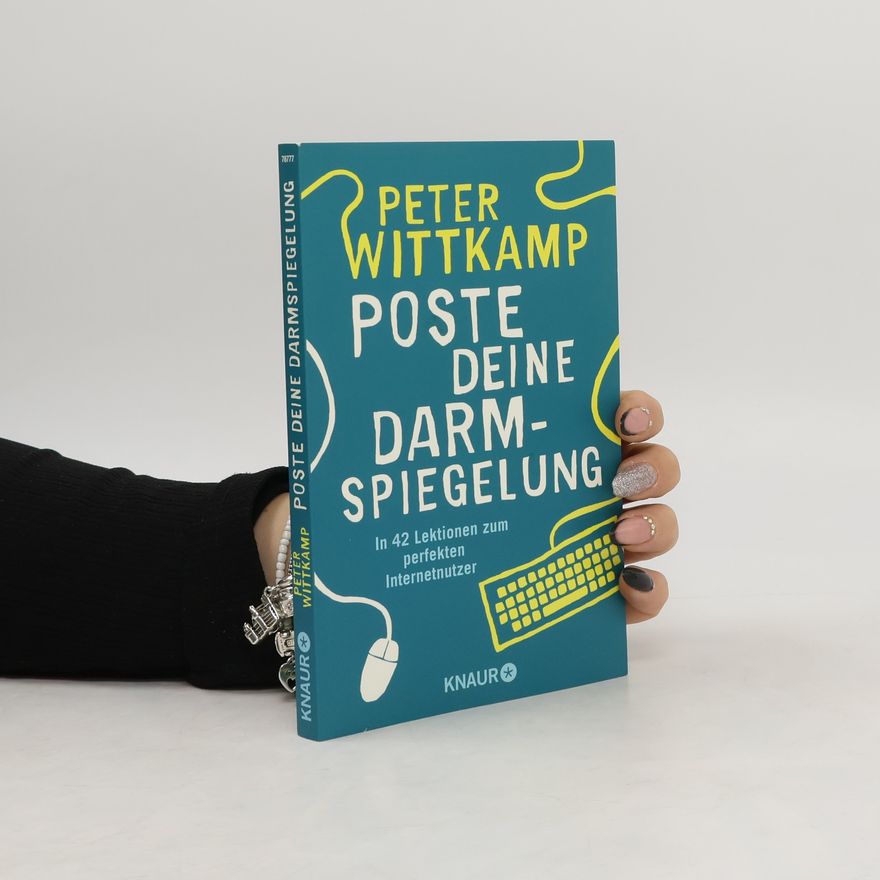 Peter Wittkamp Poste deine Darmspiegelung